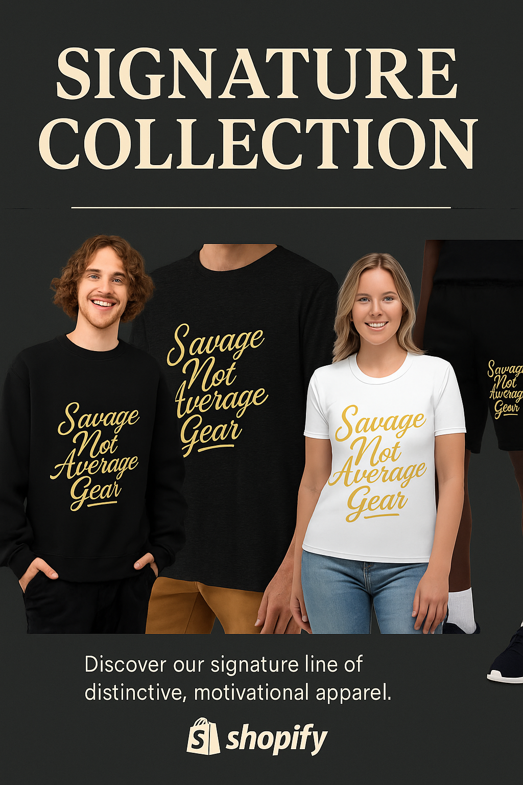 Savage Not Average Gear | Signature Collection