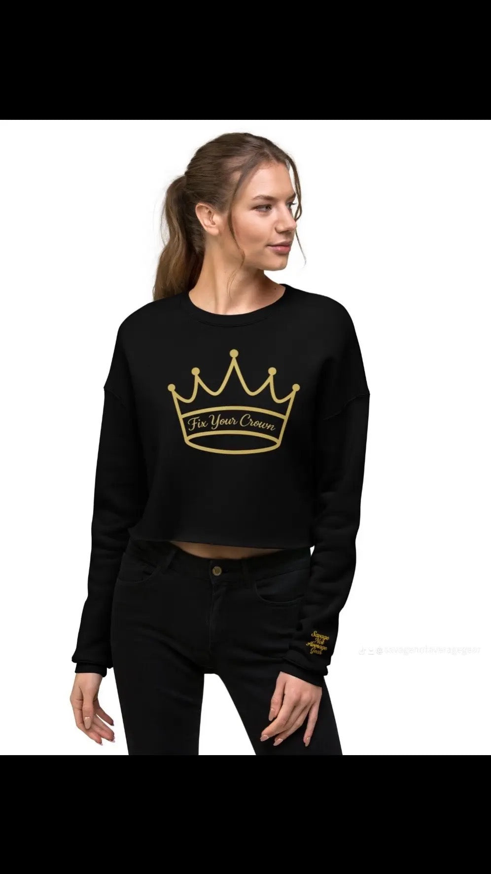 Fix Your Crown Crop Sweatshirt Fearless Femme Collection