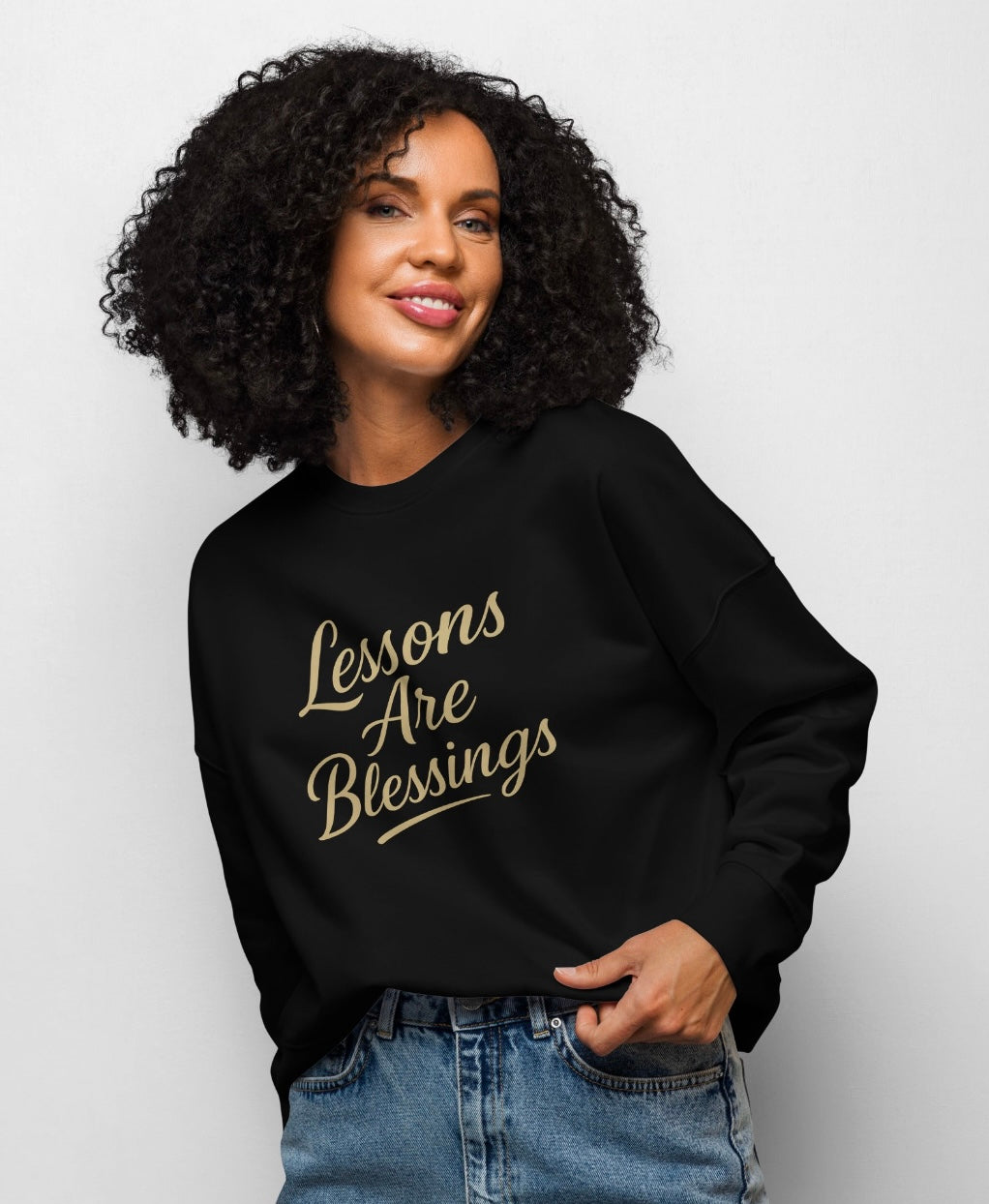Lessons Are Blessings Sweatshirt Fearless Femme Collection