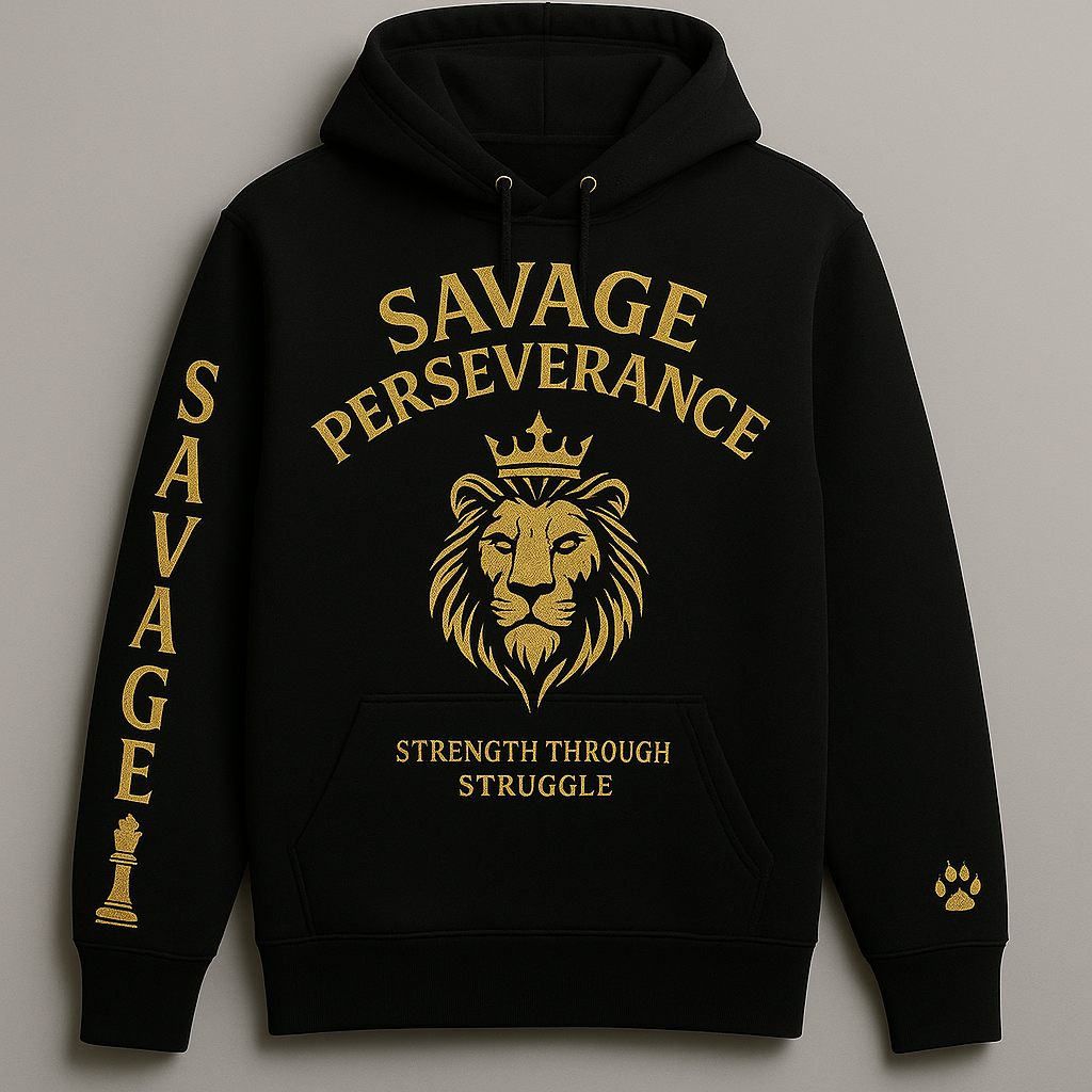 Savage Perseverance Lion Hoodie Rise & Reign Collection